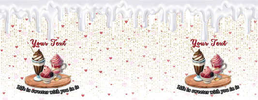 Life is Sweeter...Valentine's Day template for Mugs