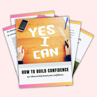 How to Build Confidence: 25+ Ideas to Help Boost Your Confidence Ebook