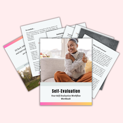 Self-Evaluation: Your Self-Evaluation Workflow Workbook