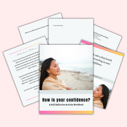 How is Your Confidence? A Self-Reflection Workbook